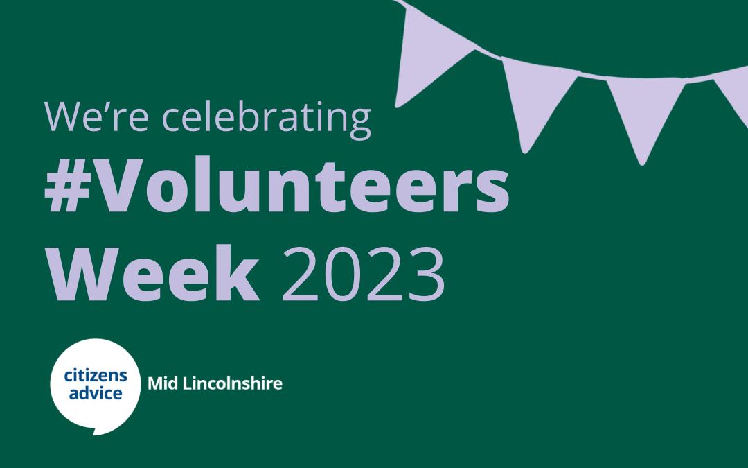 Volunteers Week 2023 Citizens Advice Mid Lincolnshire Boston & Sleaford